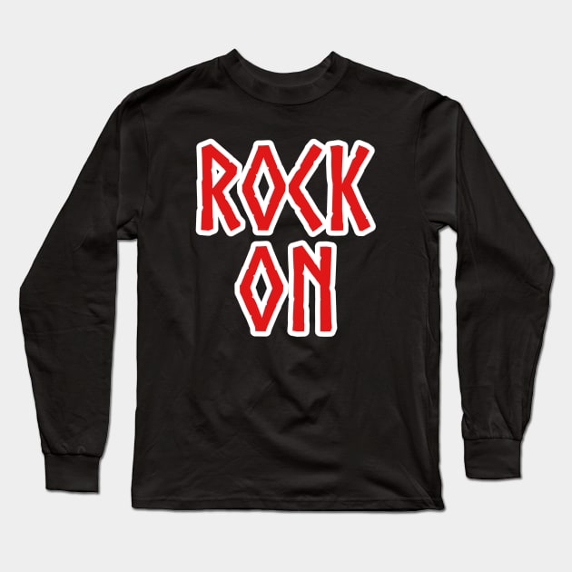 Rock On Long Sleeve T-Shirt by LefTEE Designs